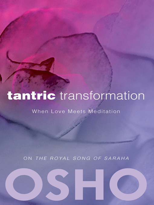 Title details for Tantric Transformation by Osho - Wait list